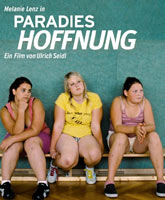 Смотреть Онлайн Рай: Надежда / Paradies: Hoffnung [2013]